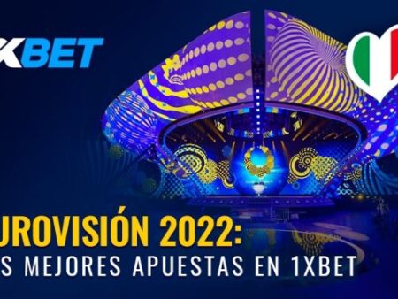 Eurovisión 2022: ¡apuesta y gana con tu favorito en 1xbet!